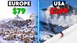 Why Skiing in Europe is WAY Cheaper than the USA