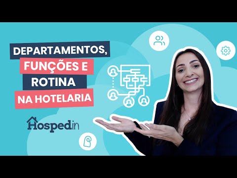 Vídeo: Quais são as funções do departamento de segurança do hotel?