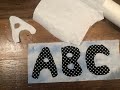 NO PATTERN/NO TEMPLATE NEEDED  ~ Adding letters to personalize any quilt, pillow or wall hanging