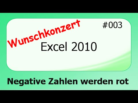 Excel Wunschkonzert #003 Negative Zahlen werden rot [deutsch]