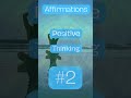 3 Affirmations for Positive Thinking  #meditation #mindful #mindfulness #affirmations #positivevibes