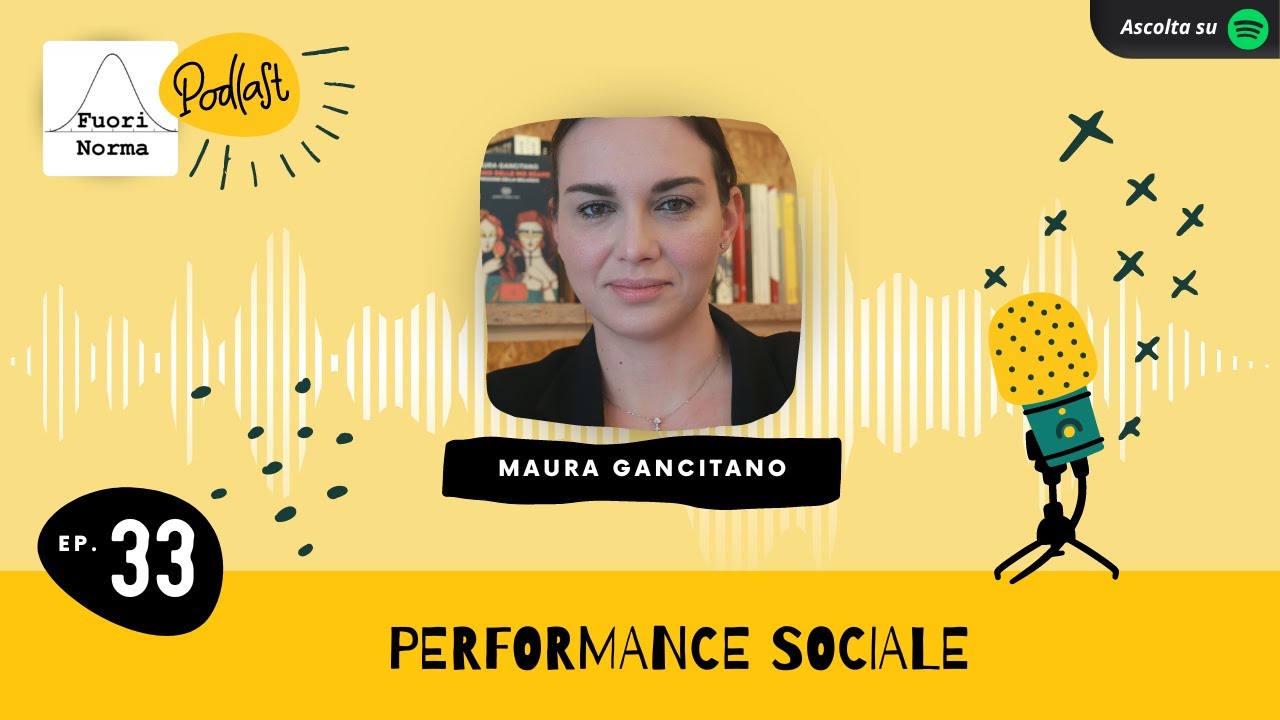 Performance sociale. Fuori Norma ep.33 Maura Gancitano