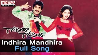 Indhira Mandhira Full Song ll Govinda Govinda Movie Songs ll Nagarjuna, Sridevi