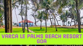 Travel Vlog Goa  | South Goa | The Varca Le Palms Beach Resort Goa | Best Resort | Pool Resort screenshot 5