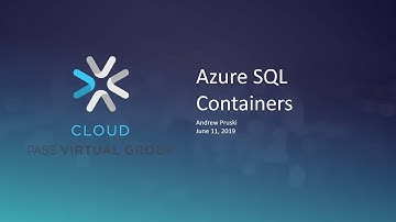 Azure SQL Containers with Andrew Pruski