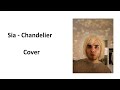 Sia - Chandelier (COVER)