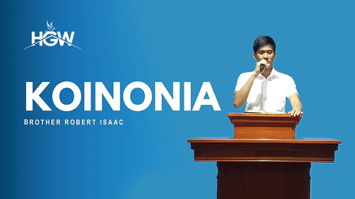 Koinonia - Brother Robert Isaac | Youth Service