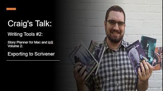 Craig's Talk: Writing Tools #2: Story Planner for Mac and ioS Volume 2: Exporting to Scrivener screenshot 2
