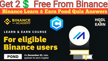 Binance Pond Quiz 💲 Answers| binance learn & earn Pond Quiz Answers💵