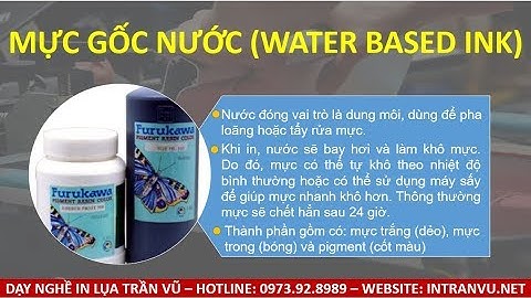 Mực Gốc Nước (Water Based Ink) Trong  In Lụa Có Những Ưu, Nhược Điểm Gì?