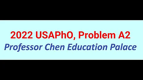 2022 USAPhO Problem A2
