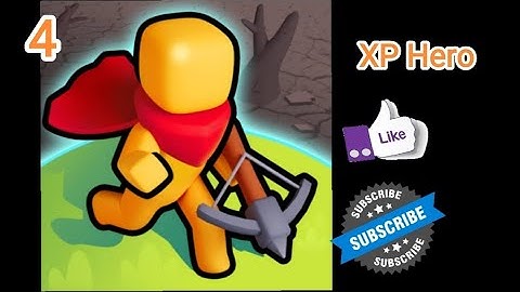 Xp Hero Gameplay Walkthrough Part 4