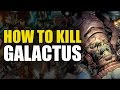 How To Kill Galactus (How To Kill Superheroes)