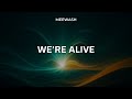 Meewash – We’re Alive | Festival Future House Anthem