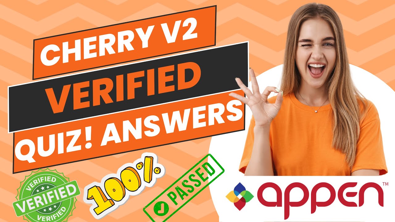 CHERRY V2 QUIZ QUESTIONS QUIZ ANSWER 