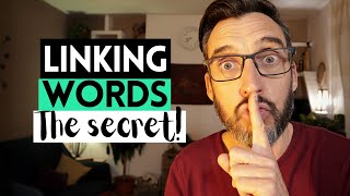 THE 9 LINKING WORDS NATIVE ENGLISH SPEAKERS REALLY USE || Connecting words used in real English