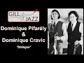 Capture de la vidéo Dominique Pifarély & Dominique Cravic - 2019 - Gill & Jazz Interviews