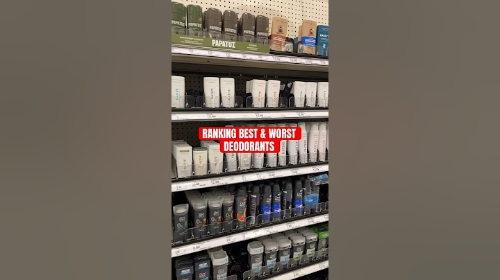 Ranking Best & Worst Deodorants #deodorant #grooming #men