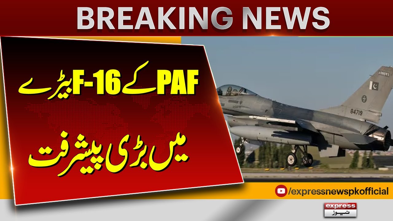 US approves sale of tech worth $686m for Pakistan’s F-16 fighter jets ...