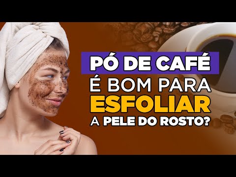 Vídeo: Como Você Pode Tirar O Máximo Proveito Da Sua Esfoliação Com Café