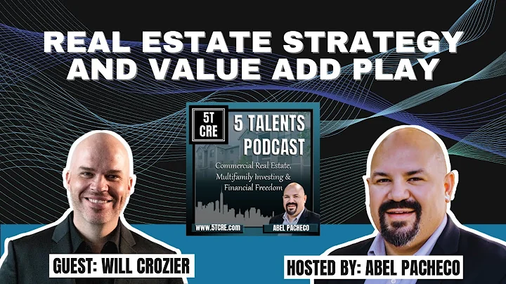 Real Estate Strategy and Value Add Play with Will ...