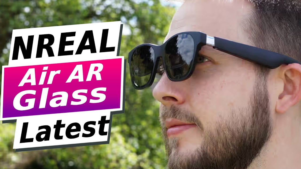 Nreal Air AR Glasses Review: A Look at the Future - Tech Advisor