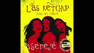 Asereje'- Las Ketchup