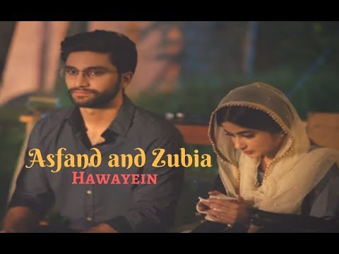 Asfand and Zubia | Hawayein | Yakeen Ka Safar
