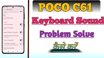Poco C61 Me Keyboard Sound Problem Fix | Keyboard Sound Off Setting Kaise Kare |