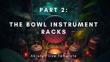 Ableton Live 432Hz Sound Healing Template Tutorial Part 2: The Crystal- & Singing-Bowl Instruments