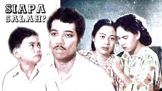 Siapa Salah? (Who is Guilty?, 1953); a B. N. Rao melodrama film starring P. Ramlee and Normadiah