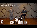 Sasa & Celo Boluz - Sallana Sallana [ Official Music Video © 2021 Z Müzik ]