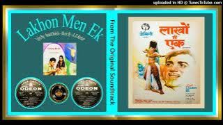 Chanda O Chanda - Lata Mangeshkar & Kishore Kumar - Lakhon Me Ek 1971 - Vinyl 320k Ost