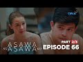Asawa Ng Asawa Ko: The husband seeks comfort from his second wife! (Full Episode 66 - Part 2/3)