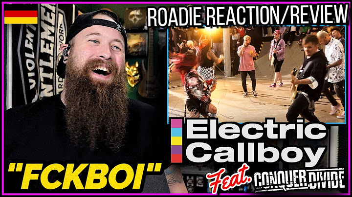 ROADIE REACTIONS | Electric Callboy (feat. Conquer Divide) - "Fckboi"