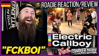 ROADIE REACTIONS | Electric Callboy (feat. Conquer Divide) - "Fckboi"