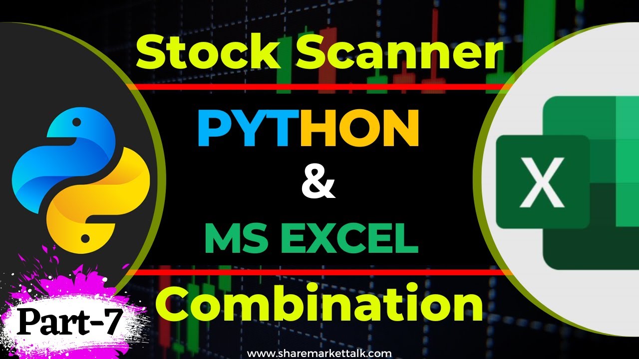 Scan Best Stock Using Python-Excel Combination #sharemarkettalk - YouTube
