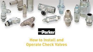 Learn How to Install and Operate Check Valves | Parker Hannifin