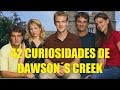 42  Curiosidades de Dawson´s Creek 1997-2003 (Amores Juveniles Dawson Crece)