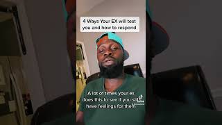 4 ways your EX tests you after a breakup and how to respond screenshot 1