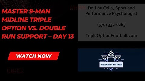 Master 9-Man Midline Triple Option vs. Double Run Support – Day 13