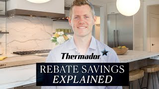 Thermador 1-2 Free Rebate Explained