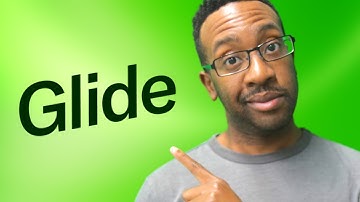 Glide Apps for Beginners | No code app review for Glide Apps 2.0