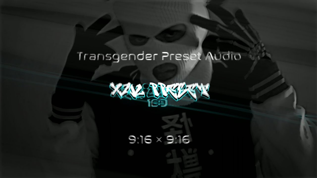 2 PRESET_AM🎟️ SOUND_TRANSGENDER_AUDIO_EDIT_xml - YouTube