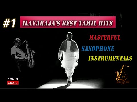 Ilayaraja Hits #1/ Saxophone Instrumentals ᴴᴰ / Saxophone Brothers Jaffna
