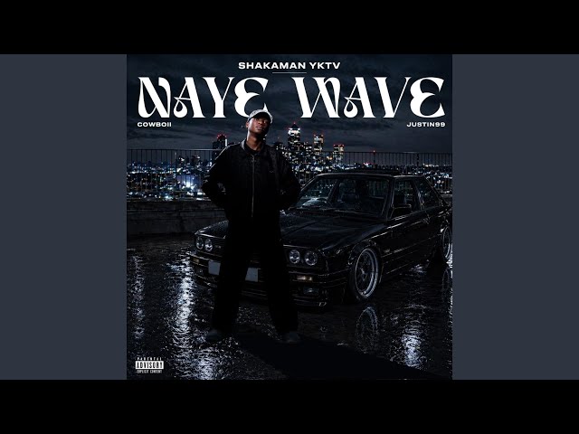 Naye Wave