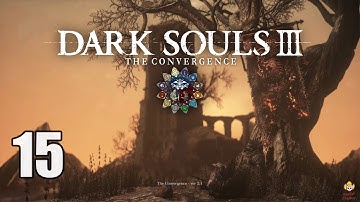 Dark Souls 3 Convergence - Let