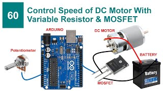 Control Speed of DC Motor with Variable Resistor & MOSFET | Code & Circuit | Proteus Simulation