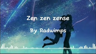 Zen zen zense - RADWIMPS ~ ( SPEED UP   Lirik Terjemahan Indonesia )