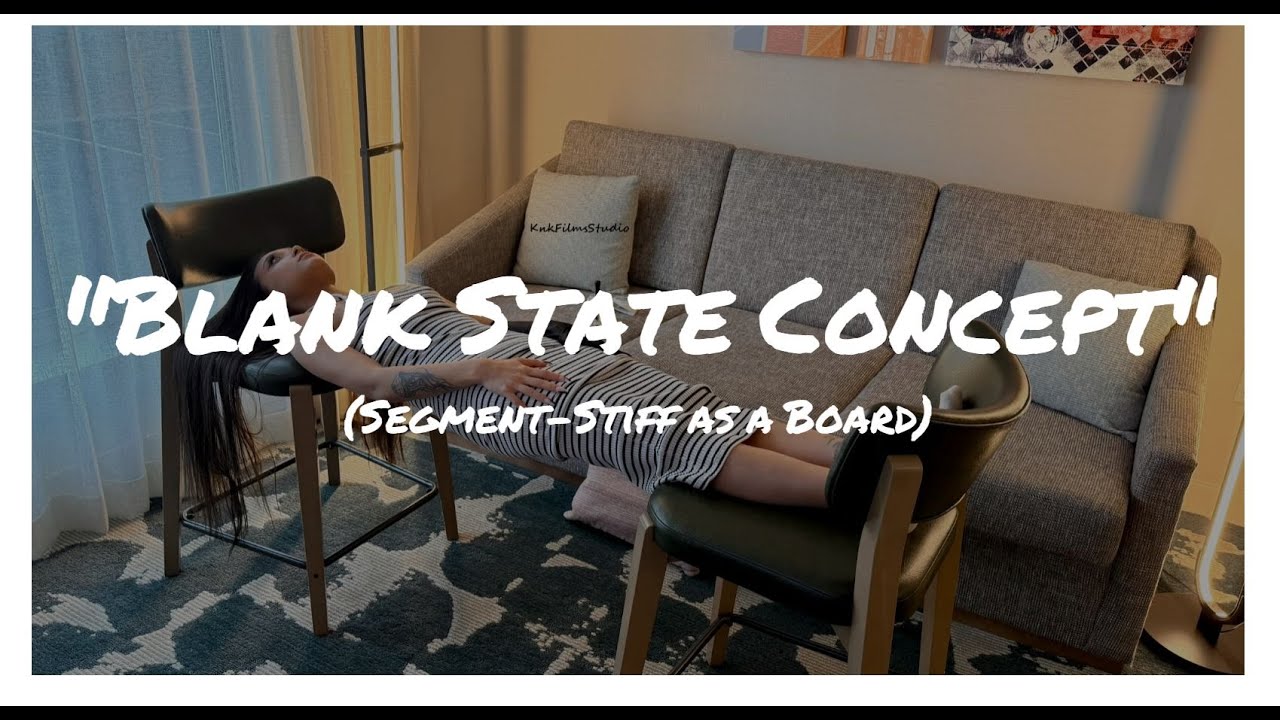 Blank State Concept| Stiff as a Board| Hypnotized Girls